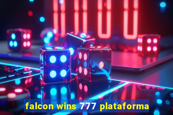 falcon wins 777 plataforma